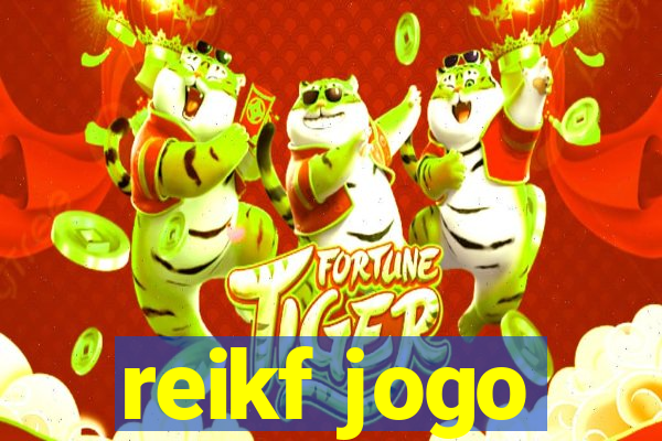 reikf jogo